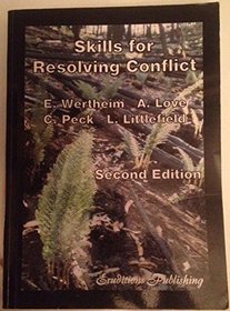 Skills for Resolving Conflict