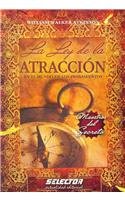 La ley de la atraccion / The Law of Attraction: En el mundo de los pensamientos / In The Thought World (Spanish Edition)