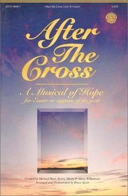 After the Cross: Easter Musical for Adults