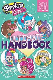 Ultimate Handbook (Shopkins: Shoppies)