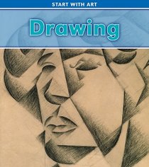 Drawing (Start With Art: Heinemann Read and Learn, Level K)