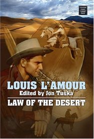 Law of the Desert: Western Stories (Center Point Western Standard (Large Print))