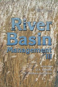River Basin Management III (Progress in Water Resources) (v. 3)