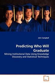 Predicting Who Will Graduate