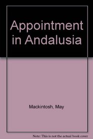 Appointment in Andalusia