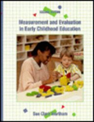 Measurement and Evaluation in Early Childhood Education