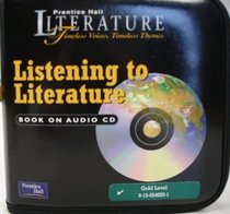 Prentice Hall: Listening to Literature Book on Audio CD