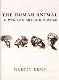 The Human Animal in Western Art and Science (Bross Lecture Series)