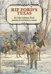 Rip Ford's Texas (Personal narratives of the West)