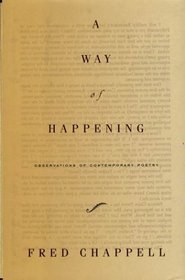 A Way of Happening : Observations of Contemporary Poetry