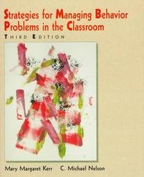 Strategies for Managing Behavior Problems in the Classroom