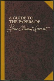A Guide to the Papers of Pierre Clement Laussat