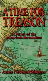 A Time for Treason