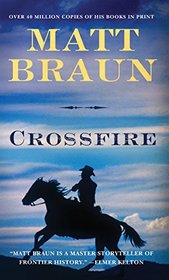 Crossfire: An Ash Tallman Western (The Ash Tallman Series)