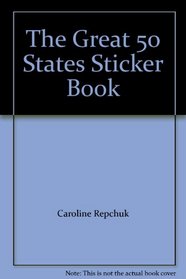 The Great 50 States Sticker Book