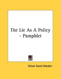 The Lie As A Policy - Pamphlet