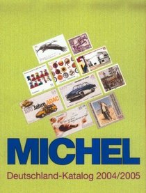 Michel-Katalog Deutschland 2004/2005.