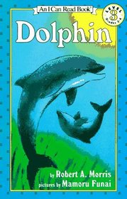 Dolphin (I Can Read, Level 3)