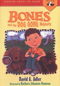 Bones and the Dog Gone Mystery #2: Level 2 (Puffin Easy-to-Read)