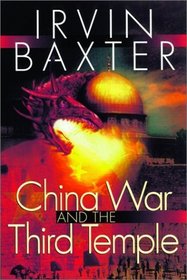 The China War and the 3rd Temple