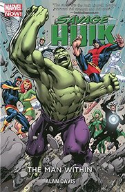 Savage Hulk Volume 1: The Man Within