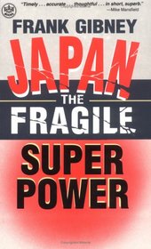 Japan: The Fragile Superpower