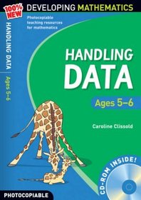 Handling Data: Ages 5-6 (100% New Developing Mathematics)