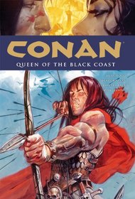 Conan Volume 13: Queen of the Black Coast (Conan (Graphic Novels))