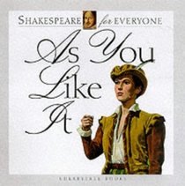 As You Like It (Shakespeare for Everyone)