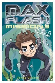 Max Flash: In Deep (Max Flash)