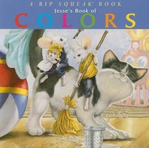 Jesses Book of Colors (World of Rip Squeak)