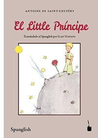 El Little Principe (Spanglish Edition)