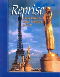 Reprise: A Review Workbook for Grammar, Communication, and Culture