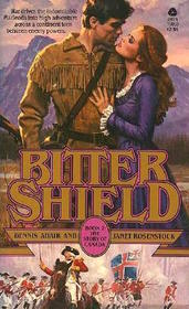 Bitter Shield (Story of Canada, Bk 2)