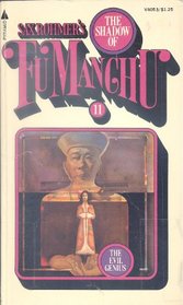 The Shadow of Fu Manchu (Fu Manchu, Bk 11)