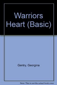 Warrior's Heart (Thorndike Press Large Print Basic Series)