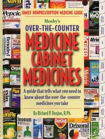 Mosby's Over-The-Counter Medicine Cabinet Medicines (Mosby Lifeline)