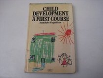 Child Development: A First Course