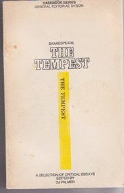 Shakespeare: The tempest; a casebook (Casebook series)