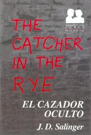 El cazador oculto (Sudamericana Joven. Novela) (Spanish Edition)
