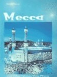 Mecca: And Other Islamic Holy Places (Holy Places Ser)