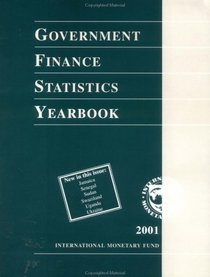 Government Finance Statistics Yearbook: 2001