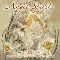 Angel Spirits: the Art of Sulamith Wulfing 2009 Wall Calendar