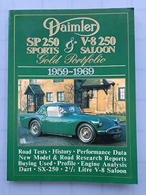 Daimler Sp 250 Sports and V8 250 Saloon 1959-69 Gold Portfolio (Brooklands Road Test Books)
