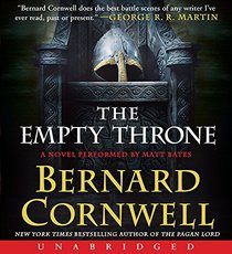 The Empty Throne CD: A Novel (Warrior Chronicles)