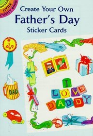 Create Your Own Father's Day Sticker Cards (Dover Little Activity Books)