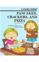 Pancakes, Crackers and Pizza: A Book About Shapes (Rookie Readers)