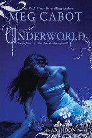Underworld (Abandon, Bk 2)