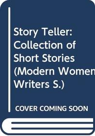 The Storyteller (Modern Women Writers)