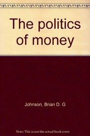 Politics of Money